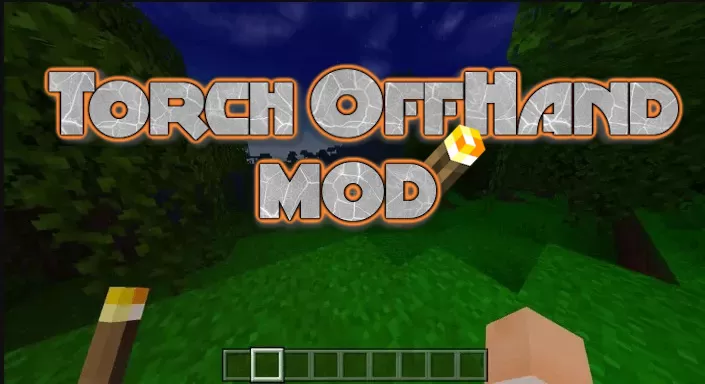 Torch OffHand Mod