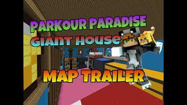 Parkour Paradise - Giant House