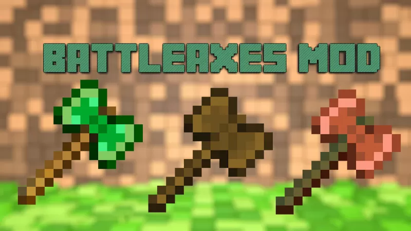 Battleaxes Mod