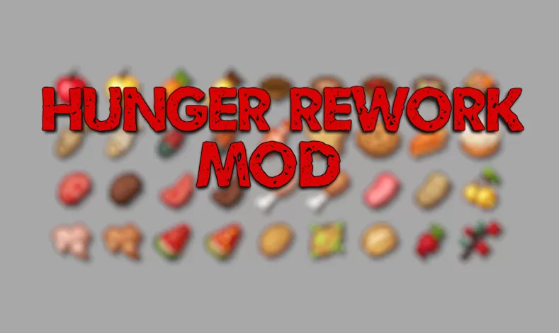 The Hunger Rework Mod