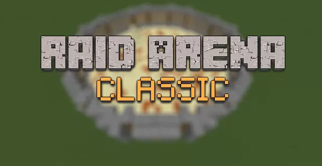 Raid Arena Classic Map