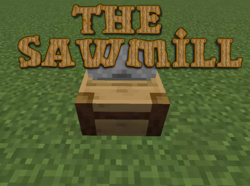 The Sawmill Mod 