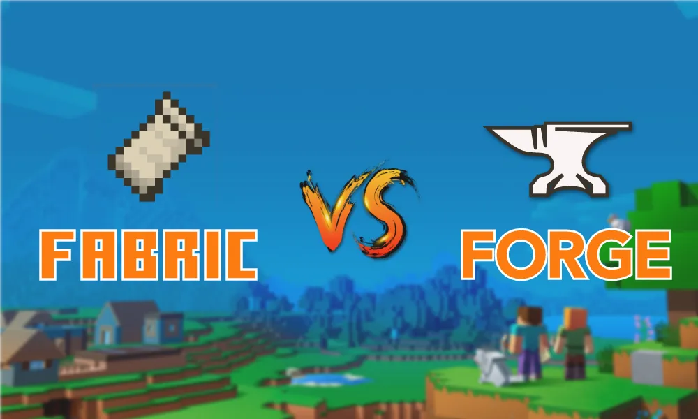 Minecraft Fabric vs Forge